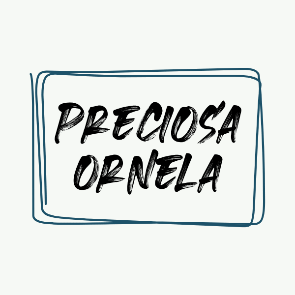 Preciosa Ornela
