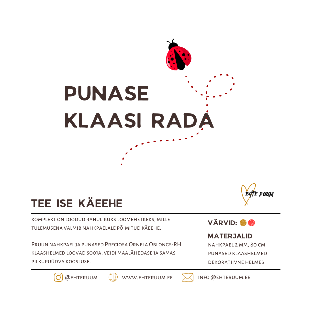 Punase klaasi rada | nahkpaelale põimitud käeehte komplekt