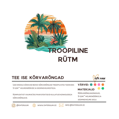 Valmista troopilistes toonides boho-kõrvarõngad. Komplekt sisaldab S-Lon Tropic helmenööre, seemnehelmeid, ehtedetaile ja juhendit.